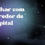Sonhar com corredor de hospital