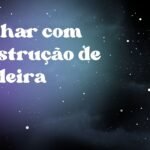 Sonhar com construção de madeira