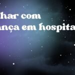 Sonhar com criança em hospital