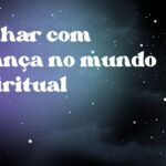 Sonhar com criança no mundo espiritual