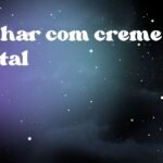 Sonhar com creme dental