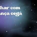 Sonhar com criança cega