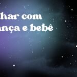 Sonhar com criança e bebê