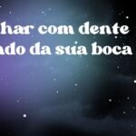 Sonhar com dente caindo da sua boca