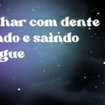 Sonhar com dente caindo e saindo sangue