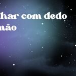 Sonhar com dedo da mão