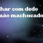 Sonhar com dedo da mão machucado