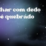 Sonhar com dedo do pé quebrado