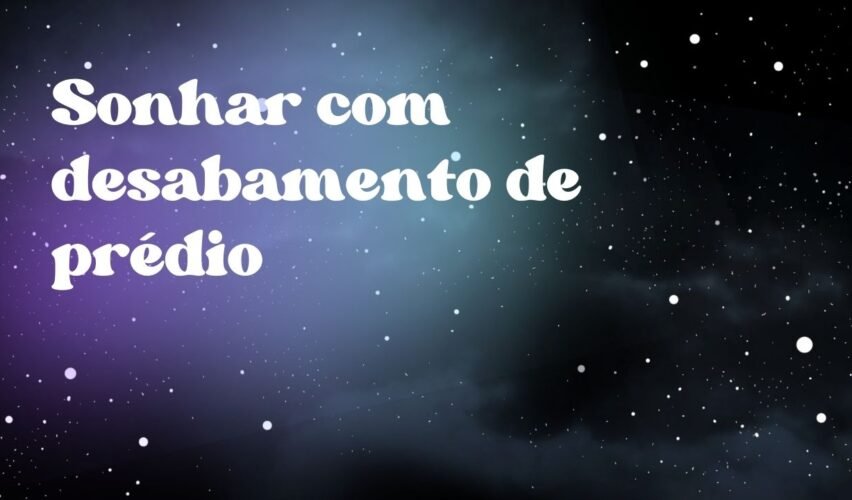 Sonhar com desabamento de prédio