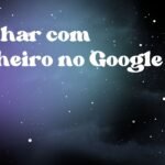 Sonhar com dinheiro no Google