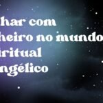 Sonhar com dinheiro no mundo espiritual evangélico
