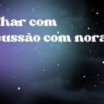Sonhar com discussão com nora