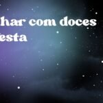 Sonhar com doces de festa