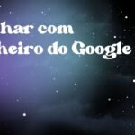 Sonhar com dinheiro do Google