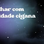 Sonhar com entidade cigana