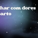 Sonhar com dores de parto
