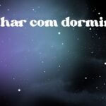 Sonhar com dormir