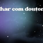 Sonhar com doutor