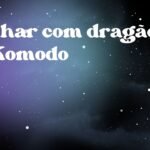 Sonhar com dragão de Komodo