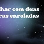 Sonhar com duas cobras enroladas