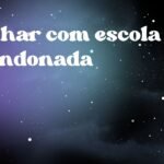 Sonhar com escola abandonada