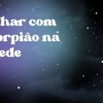 Sonhar com escorpião na parede