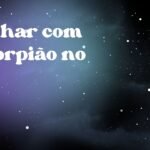 Sonhar com escorpião no