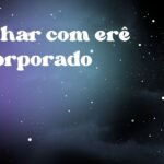 Sonhar com erê incorporado