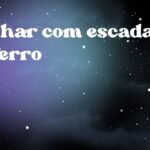 Sonhar com escada de ferro