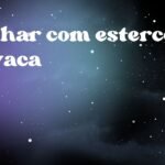 Sonhar com esterco de vaca