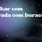 Sonhar com estrada com buraco