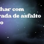 Sonhar com estrada de asfalto novo