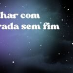 Sonhar com estrada sem fim