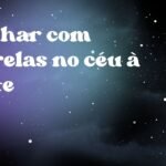 Sonhar com estrelas no céu à noite