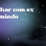 Sonhar com ex dormindo