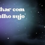 Sonhar com espelho sujo
